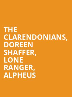 The Clarendonians, Doreen Shaffer, Lone Ranger, Alpheus & more at O2 Academy Islington
